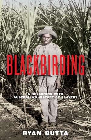 Blackbirding de Ryan Butta