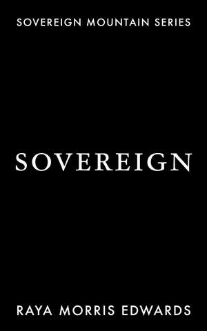 Sovereign de Raya Morris Edwards