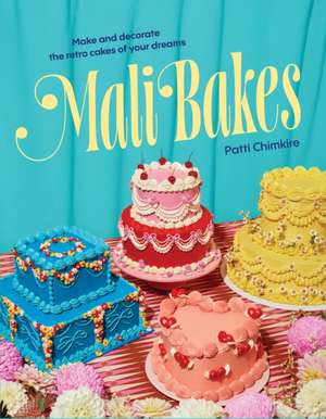 Mali Bakes de Patti Chimkire