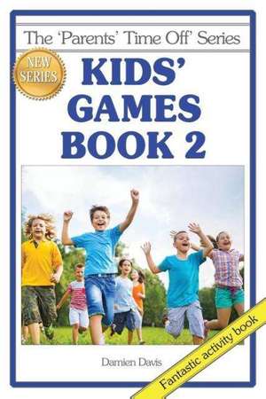 Kids' Games Book 2 de Damien Davis