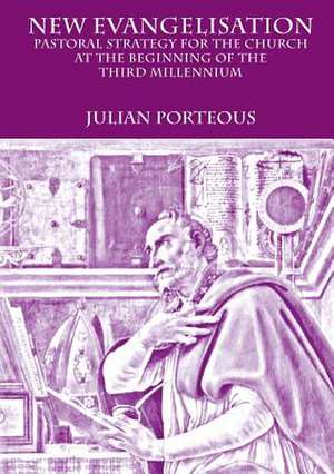 New Evangelisation de Julian Porteous