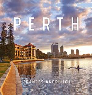 Perth de Frances Andrijich