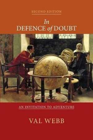 In defence of doubt de Val Webb