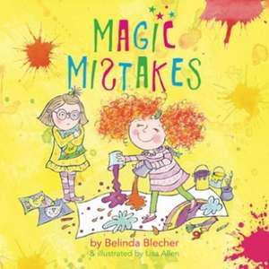 Magic Mistakes de Belinda Blecher