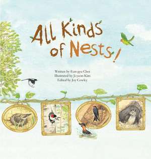 All Kinds of Nests: Birds de Eun-Gyu Choi