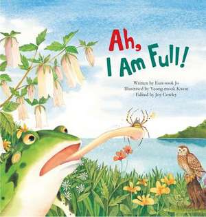 Ah, I Am Full: Food Chain de Eun-Sook Jo