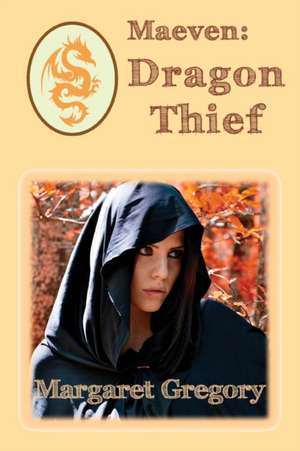 Maeven - Dragon Thief de Margaret Gregory