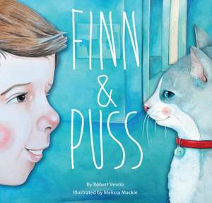 Finn and Puss de Robert Vescio