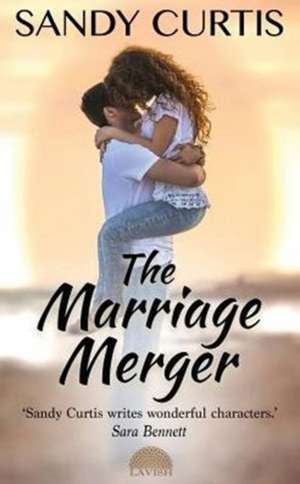 The Marriage Merger de Sandy Curtis