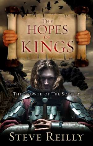 Hopes of Kings de Steve Reilly