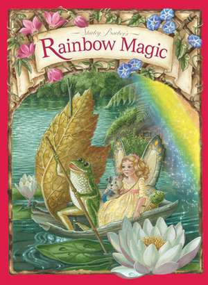 Rainbow Magic de Shirley Barber