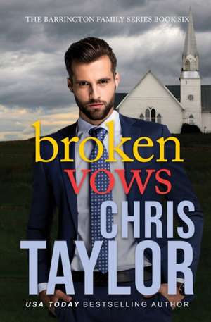 Broken Vows de Chris Taylor