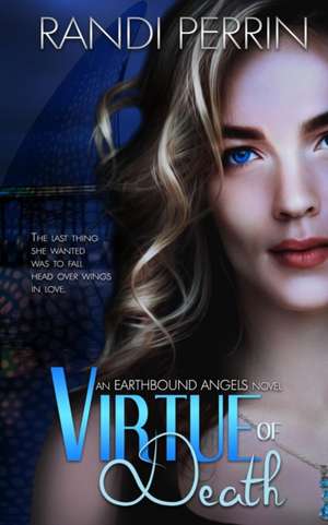 Virtue of Death de Randi Perrin