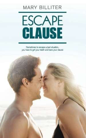 Escape Clause de Mary Billiter