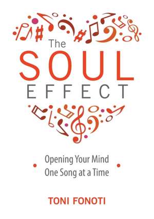 The Soul Effect de Toni Fonoti