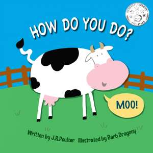 How Do You Do? de J. R. Poulter