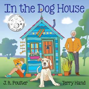 In the Dog House de J. R. Poulter