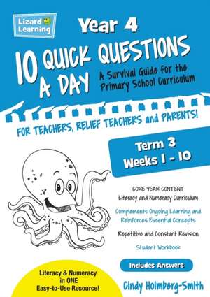 Lizard Learning 10 Quick Questions A Day Year 4 Term 3 de Cindy Holmberg-Smith