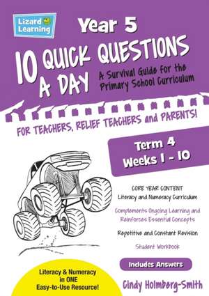 Lizard Learning 10 Quick Questions A Day Year 5 Term 4 de Cindy Holmberg-Smith