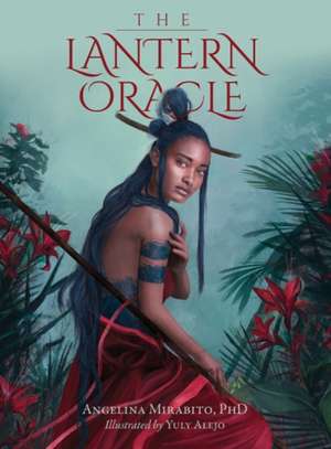 The Lantern Oracle de Angelina Mirabito