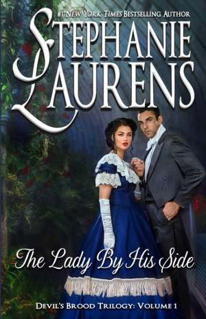 The Lady By His Side de Stephanie Laurens