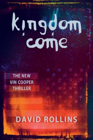 Kingdom Come de David Rollins