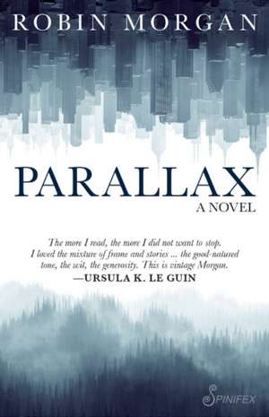 Parallax de Robin Morgan