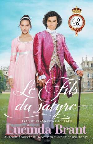 Le Fils du satyre de Lucinda Brant