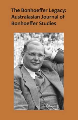 The Bonhoeffer Legacy de Terence Lovat