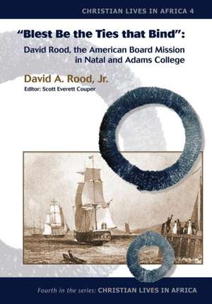 Blest Be the Ties That Bind de David A Rood