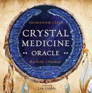 Crystal Medicine Oracle Cards de Rachelle Charman