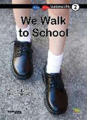 We Walk to School de Carole Crimeen