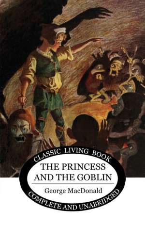 Macdonald, G: Princess and the Goblin