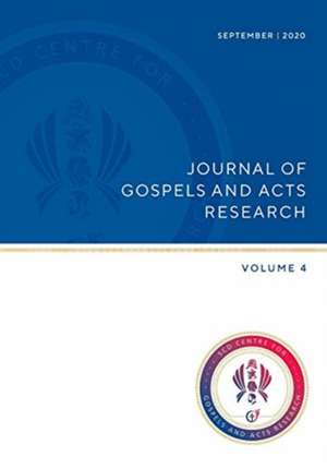 Journal of Gospels and Acts Research. Volume 4 de Craig S. Keener