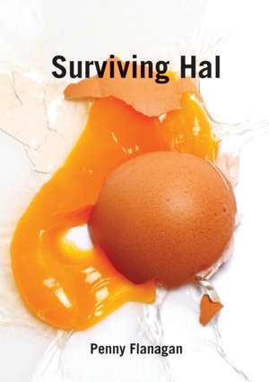 Surviving Hal de Penny Flanagan