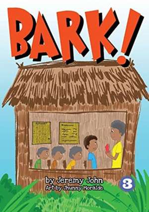 Bark! de Jeremy John