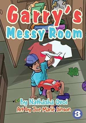 Garry's Messy Room de Natasha Ovoi