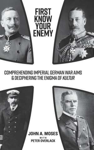 First Know Your Enemy de John A. Moses