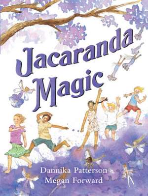 Jacaranda Magic de Dannika Patterson