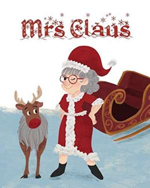 Mrs Claus de Amy Parry