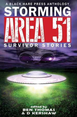 STORMING AREA 51 de D. Kershaw