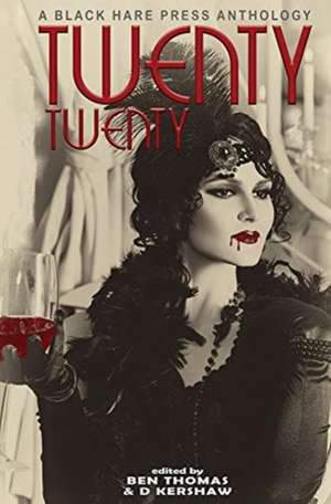 TWENTY TWENTY de D. Kershaw