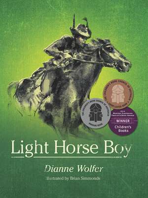 Light Horse Boy de Dianne Wolfer