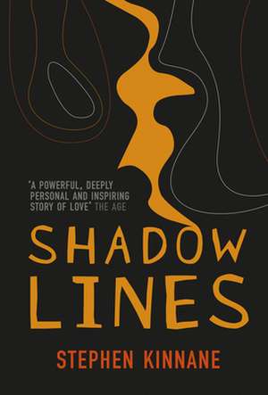 Shadowlines de Stephen Kinnane