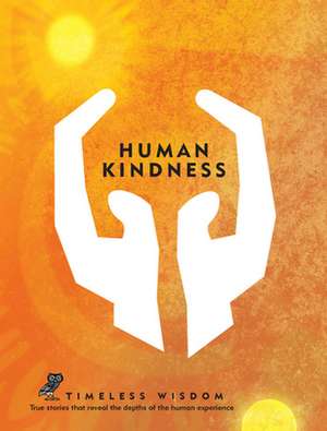 Human Kindness de Renee Hollis