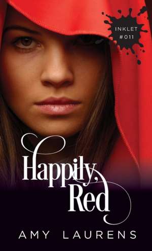 Happily, Red de Amy Laurens