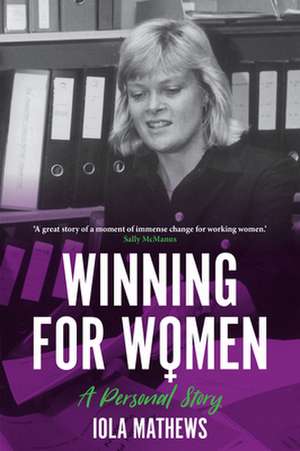 Winning for Women de Iola Mathews