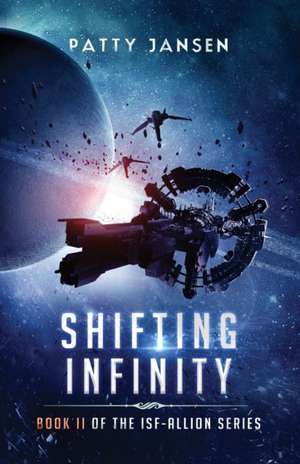 Shifting Infinity de Patty Jansen