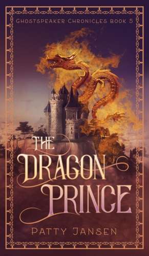 The Dragon Prince de Patty Jansen