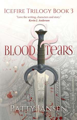 Blood & Tears de Patty Jansen